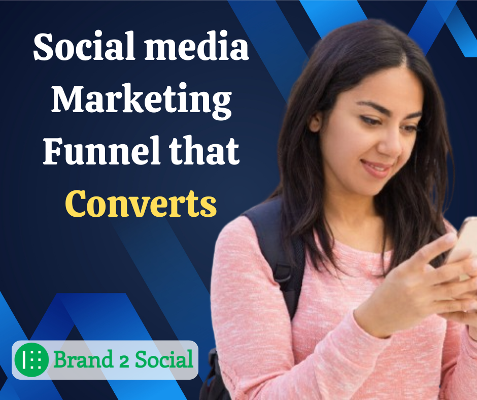 How to Build a Social Media Funnel that Converts